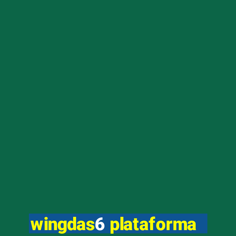 wingdas6 plataforma